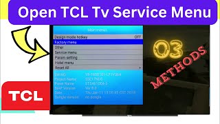 03 Methods to Open TCL Smart Tv Service Menu