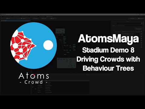 AtomsMaya 4.1.0 - Stadium Demo 8 - Driving Crowds With Behaviour Trees
