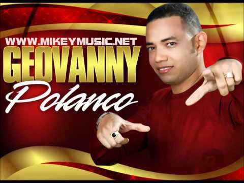 Geovanny Polanco - Dile Que Vuelva (Popurri) (2010)