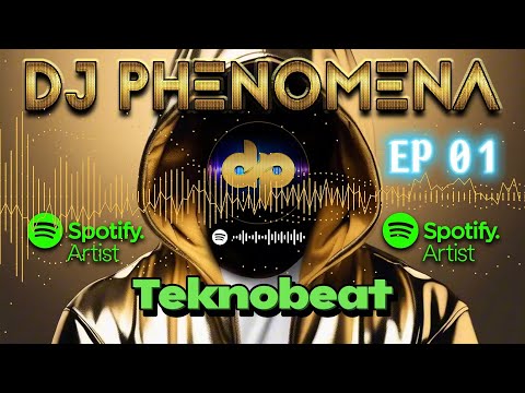 SET DJ PHENOMENA SPOTIFY / TEKNOBEAT EP01 / RADIO POWER STAR FM - USA