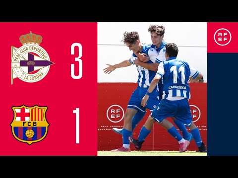 Resumen | RC Deportivo de La Coruña 3 - 1 FC Barcelona | Final de la Copa de Campeones DH Juvenil
