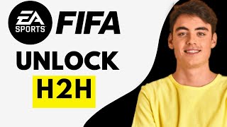 How To Unlock H2H in Fifa Mobile (2024) Easy Tutorial