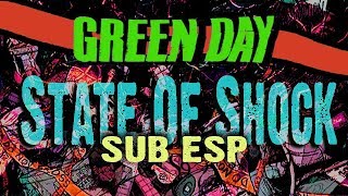 Green Day- State Of Shock- (Subtitulado en Español)