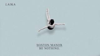 Boston Manor &quot;Laika&quot;