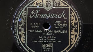 Cab Calloway - The man from Harlem - 78 rpm - Brunswick A500386