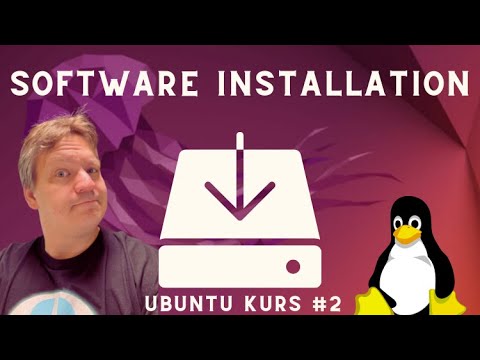 Software unter Linux installieren - GUI, APT, DEB, Source-Code - Ubuntu Kurs #2