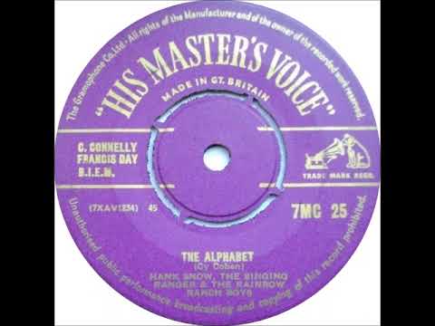 The Alphabet ~ Hank Snow, The Singing Ranger and His Rainbow Ranch Boys (1954)