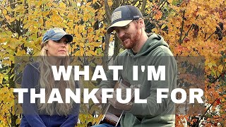 What I'm Thankful For - (Garth Brooks &amp; James Taylor Cover)