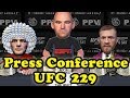 Khabib Nurmagomedov VS Conor McGregor UFC 229 Press Conference