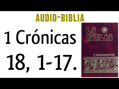 PRIMER LIBRO DE LAS CRÓNICAS 18, 1-17. [BIBLIA CATÓLICA]