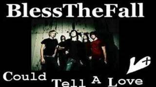 blessthefall- Could Tell A Love