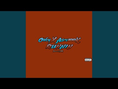 Runnin (feat. Asco 100k)