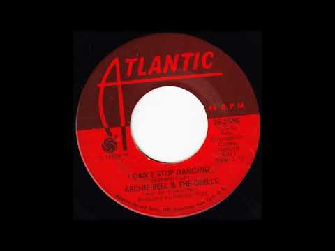 Archie Bell & The Drells I Can't Stop Dancing (1968)