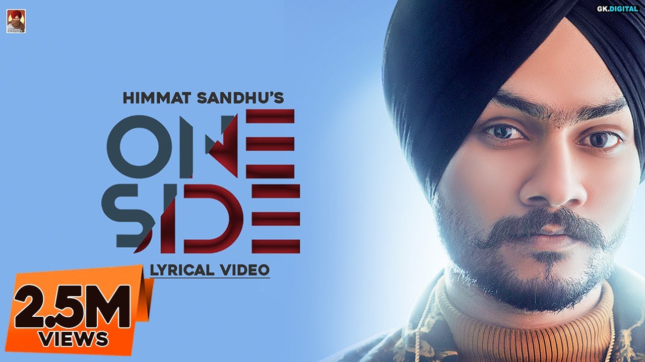 One Side Lyrics | Himmat Sandhu | Himmat Sandhu