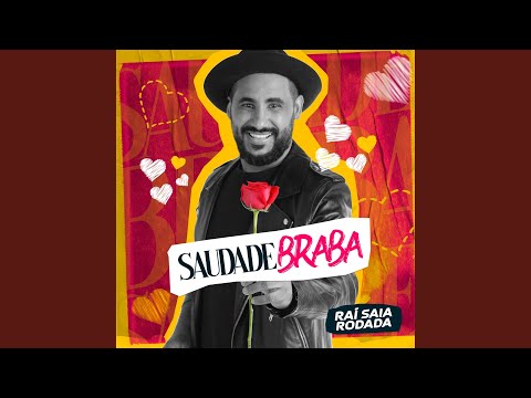 Saudade Braba video
