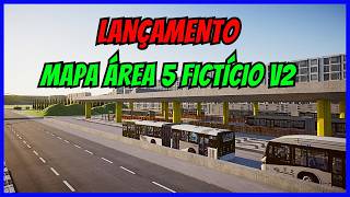 🔴Gameplay Novo Mod Mapa Área 5 Fictício V2 | Linha 5108 | Proton Bus Simulator | PBSU