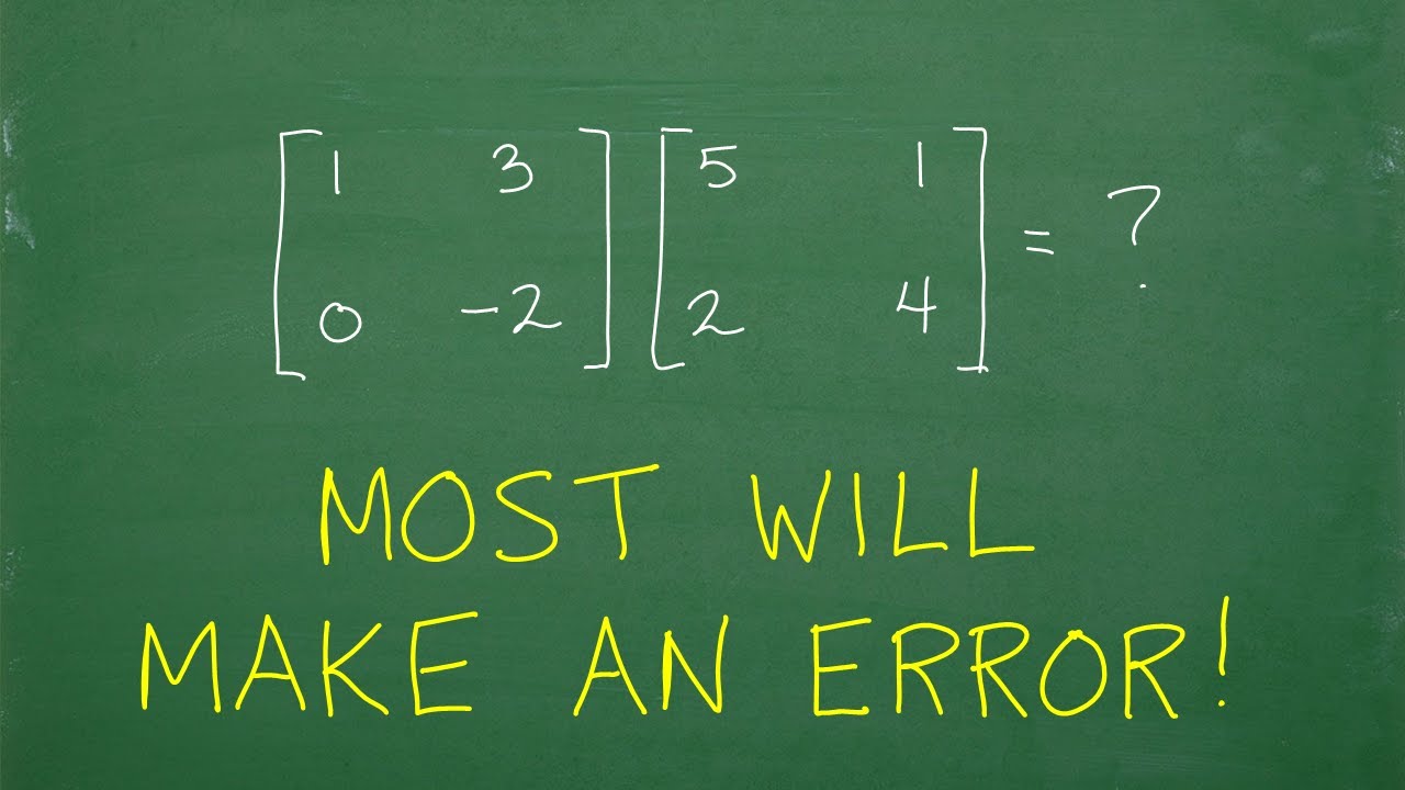 99% of Math Students MAKE Mistakes on This! (Matrix Multiplication)