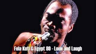 Fela Kuti - Look and Laugh (Edited Version)