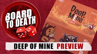 Deep of Mine Prototype Preview Video by Board to Death TV