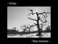 Krieg - An Empty Room A Forgotten Funeral