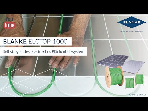 Elektrische Fußbodenheizung : BLANKE ELOTOP 1000 - Anwendungsvideo