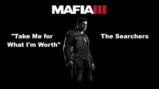Mafia 3: WBYU: Take Me for What I&#39;m Worth - The Searchers