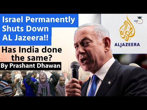 Israel Shuts Down AL Jazeera Permanently | Has India done the same in the past? | By Prashant Dhawan