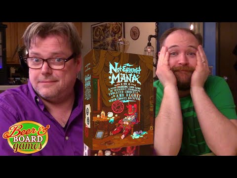 Not Enough Mana will get you wasted | Beer and Board Games