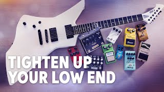 How to Tighten Up Your Guitar’s Low End