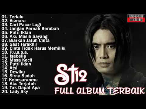 ST12 FULL ALBUM TERBAIK TERPOPULER | TANPA IKLAN