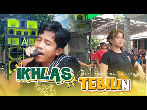 Ikhlas ku tebili  penyumbang bersuara merdu  ft aldeva junior 02 top sasak sedih bikin mewek😥