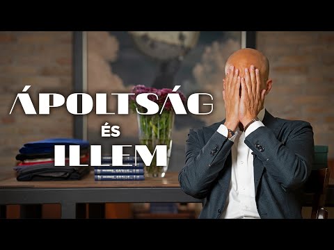 ÁPOLTSÁG ÉS ILLEM | #hastílusvanmindenvan