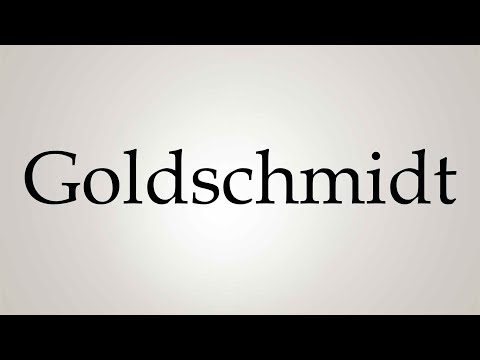 How to Pronounce ''Goldschmidt''