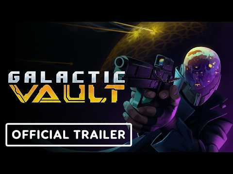 Galactic Vault - Official Release Date Trailer