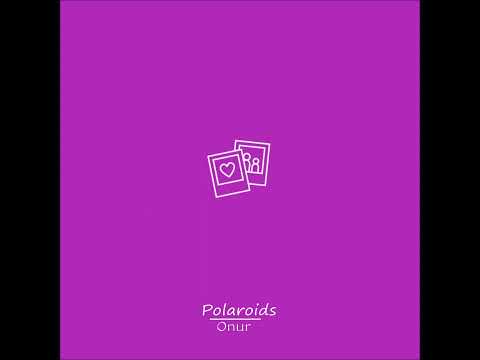 Onur - Polaroids (Prod. Darwean)
