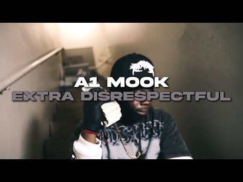 A1 Mook - extra disrespectful (official video) @ShotByHollow