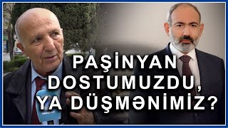 Paşinyan bizim dostumuzdu, yoxsa daha ağıllı düşmən? - Bakı sakinləri CAVAB VERİR