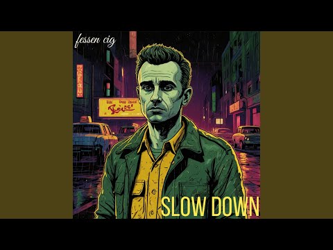 s l o w d o w n