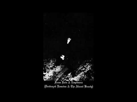 Sanguine Relic (US) - From Ruin & Emptiness (Destroyed Remains & the Absent Beauty) Demo 2022