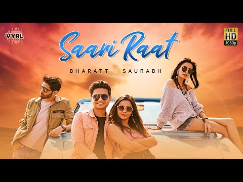 Poster saari raat lyrics – bharatt saurabh