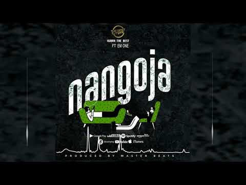 Igaah The best ft Em One - Nangoja (Official Audio)