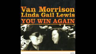 Van Morrison &amp; Linda Gail Lewis - Baby (You&#39;ve Got What It Takes)