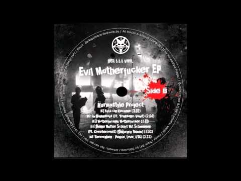 Kurwastyle Project  feat  Transonic Vomit I'm Dangerous