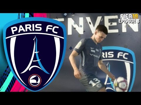 FIFA 19 PARIS FC RTG CAREER MODE - #8 SUPERSTAR SIGNS!!