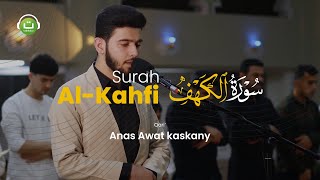 Download lagu Surah Al Kahfi Merdu 2024 - Anas Awat kaskany | Tadabbur Daily mp3