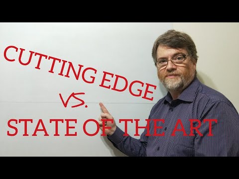 English Tutor Nick P Lesson (459) The Difference Between State of the Art and Cutting Edge