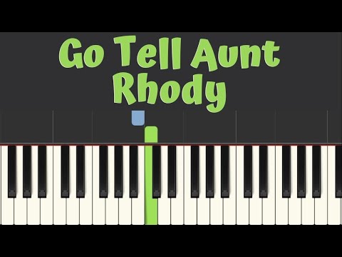 Easy Piano Tutorial: Go Tell Aunt Rhody with free sheet music