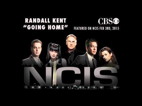 Randall Kent - Going Home (Featured on NCIS - We Build, We Fight)