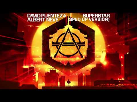 David Puentez & Albert Neve - Superstar (Sped Up Version) (Official Audio)
