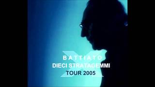 Franco Battiato - Meccanica (Live 2005, Dieci Stratagemmi Tour)